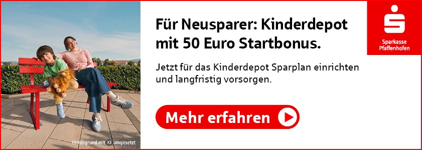 Sparkasse Pfaffenhofen Kinderdepot mit Startbonus – einfach und flexibel in die Zukunft Ihres Kindes investieren